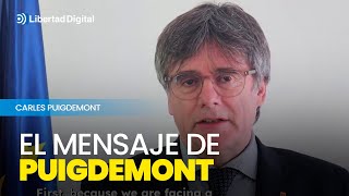 El mensaje de Puigdemont anunciando que vuelve a España [upl. by Aerbas]