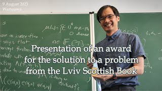 Awarding Terence Tao for the solution of a problem from the Lviv Scottish Book 09082023 [upl. by Artemus]