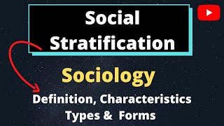 Social Stratification l Meaning Definition and Characteristics l Sociology for UPSC IAS Ugc Net l [upl. by Netsud]