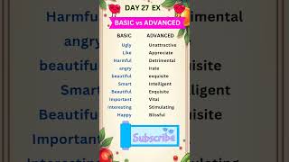 ❣️DAY 27❣️ BASIC vs ADVANCED WORDS english vocabulary englishgrammar shorts ielts viralvideo [upl. by Bartlet]