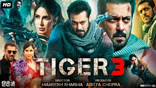 Tiger 3 Full Movie  Salman Khan  Katrina Kaif  Emraan Hashmi  Kumud  Review amp Facts HD [upl. by Dnesnwot57]