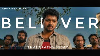 Believer Tamil  Thalapathy Vijay version  Imagine Dragons  APV STUDIOS  Srini Vj [upl. by Eruot]