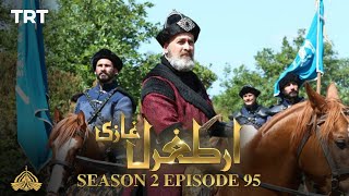 Ertugrul Ghazi Urdu  Episode 95  Season 2 [upl. by Ydnec712]