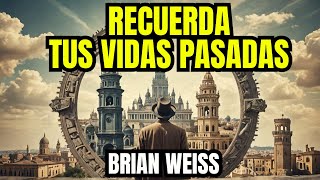 LOS MENSAJES DE LOS SABIOS  Brian Weiss  Audiolibro en Español [upl. by Swec]