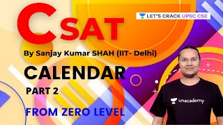 CSAT  Calendar  Part 2  UPSC CSEIAS 202223  Sanjay Kumar Shah [upl. by Annahtur801]