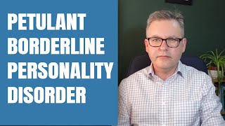 What is Petulant Borderline Personality Disorder [upl. by Kenay]