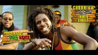 Inner Circle ft Chronixx amp Jacob Miller  Tenement Yard News Carryin Dread Official Video 2015 [upl. by Emmy7]