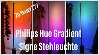 Review Philips Hue Gradient Signe Stehlampe  Test  Erfahrung  Ist sie ihr Geld wert [upl. by Eimaral]