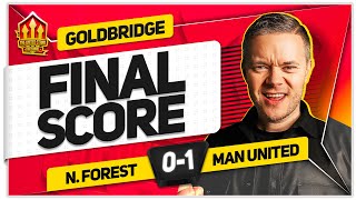 GET IN NOTTINGHAM FOREST 01 MANCHESTER UNITED GOLDBRIDGE Reaction [upl. by Towill649]