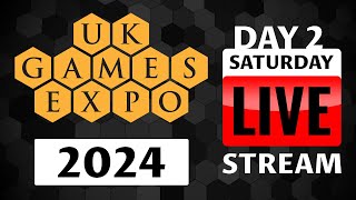 Saturday UK Games Expo LIVE 2024 [upl. by Achilles]