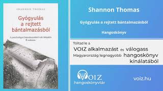 Gyógyulás a rejtett bántalmazásból  Shannon Thomas  VOIZ hangoskönyv [upl. by Eneri456]