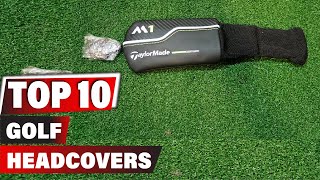 Best Golf Headcover In 2024  Top 10 New Golf Headcovers Review [upl. by Bbor697]