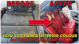 DYEING BMW E90 BLACK LEATHER SEATS TO RED AMAZING TRANSFORMATION [upl. by Taima]