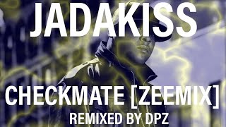 Jadakiss  Checkmate Zeemix [upl. by Irrem692]