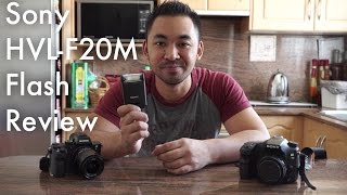 Sony HVLF20M Flash Review  John Sison [upl. by Anneyehc829]