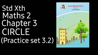 Std 10th MATHS 2 chp 3 CIRCLE practice set 32 maths mathematics trending viralvideo circle [upl. by Jenine]