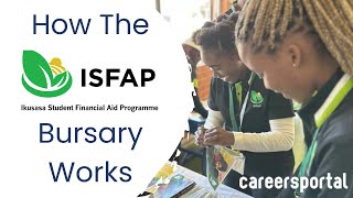 How The ISFAP Bursary Works  Careers Portal x ISFAP [upl. by Siubhan]