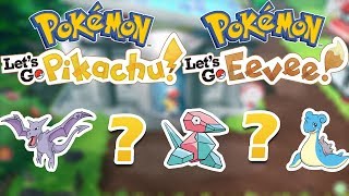 OÙ OBTENIR PTÉRA PORYGON ET LOKHLASS   Pokémon Lets Go [upl. by Vallonia]