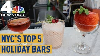 The Top 5 Holiday Bars in NYC  NBC 4 New York [upl. by Gilmore]