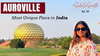 Auroville  Things No One Told You About It  A Detailed Guide to Matrimandir  Facts amp Things To Do [upl. by Niamrej603]