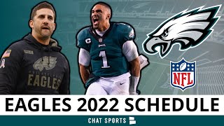 Philadelphia Eagles 2022 NFL Schedule Opponents amp Instant Analysis [upl. by Joash]