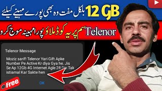 Telenor 12 GB internet  Free Gift By Telenor [upl. by Diena]