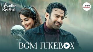 Radhe Shyam BGM Jukebox HD  Radhe Shyam BGMs HD  Radhe Shyam Love BGMs  Prabhas  Pooja Hegde [upl. by Cheney523]