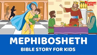 Mephibosheth  Bible story for kids [upl. by Millda]