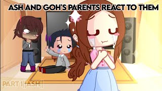 Ash and Gohs parents react to them part 12Ash [upl. by Frasco556]