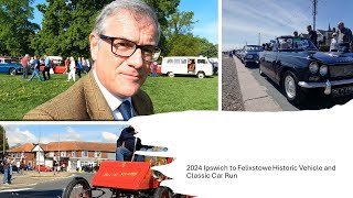 The 2024 Annual Ipswich Felixstowe Classic Car and Historic Vehicle Run [upl. by Corinne]