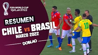 CHILE VS BRASIL  CLASIFICATORIAS QATAR 2022  DOBLAO [upl. by Volnay]