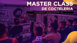 MASTER CLASS DE COCTELERIA 🍹 [upl. by Desiree410]