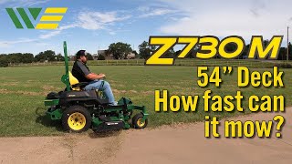 How fast can the John Deere Z730M Zero Turn with a 54quot Deck Mow an Acre [upl. by Jain894]