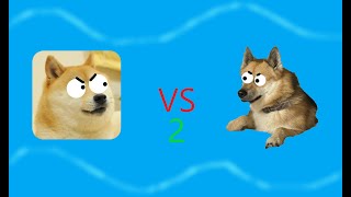 Doge vs Doge 2 Part II [upl. by Scuram]