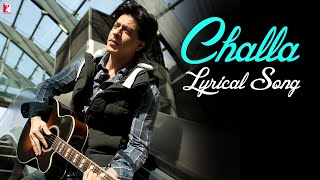 Lyrical  Challa  Song with Lyrics  Jab Tak Hai Jaan  Shah Rukh Khan  A R Rahman  Gulzar [upl. by Rebma]