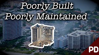 Destined to Fail The Surfside Condominium Collapse 2021  Plainly Difficult  Short Documentary [upl. by Faden]