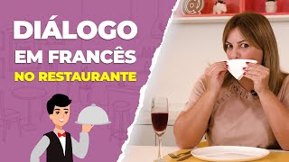 Diálogo em francês no restaurante  Guia de conversação no restaurante [upl. by Ytinirt918]