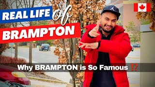 Is BRAMPTON BEST or WORST City to LIVE in CANADA 🇨🇦 [upl. by Grove477]