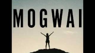 Mogwai  The Precipice [upl. by Cornwall]