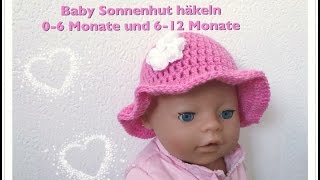 EINFACHEN Baby Sonnenhut häkeln 06 Monate und 612 Monate super für Anfänger geeignet [upl. by Eirret468]