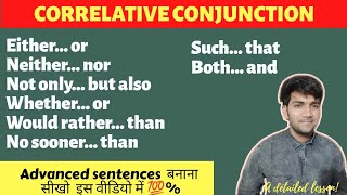 All CORRELATIVE conjunctions in detail The most detailed lessons 💯 [upl. by Gebelein]