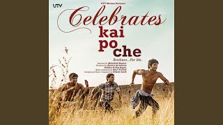 Kai Po Che [upl. by O'Connor]