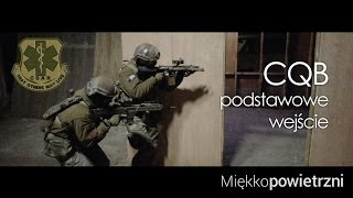 CQB podstawowe wejście do pomieszczeń  prezentuje team CSAR [upl. by Manda109]