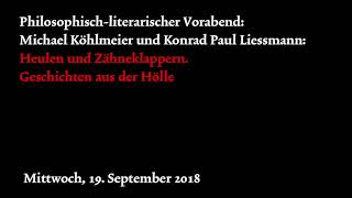 22 Philosophicum Lech  Philosophischliterarischer Vorabend [upl. by Ariek616]