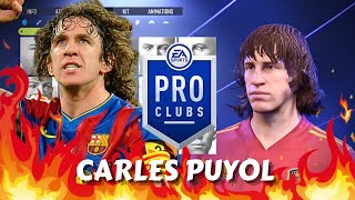 FIFA 22 Carles Puyol Pro Clubs Creation [upl. by Chancellor612]