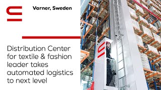 Varner Sweden Distribution Center for fashion leader takes automated logistics to next level [upl. by Burra]