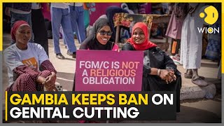 Gambia upholds its ban on female genital cutting  Latest English News  WION [upl. by Einnij]