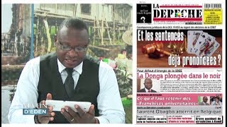 LA UNE DES JOURNAUX DU 07022019 Maurille Arnaud AGOUA [upl. by Sheaff]