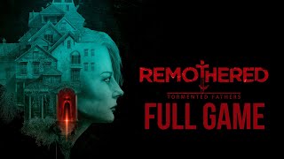 Remothered Tormented Fathers  Gameplay Walkthrough FULL GAME [upl. by Aylatan803]