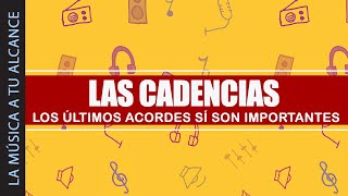 La GUIA DEFINITIVA sobre las CADENCIAS MUSICALES  Teoría Musical desde cero [upl. by Allain]